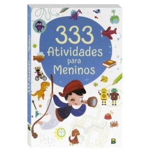 LIVRO 333 ATIVIDADES PARA MENINOS