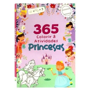 LIVRO 365 COLORIR E ATIVIDADES PRINCESAS